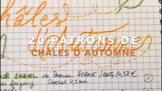 SÉLECTION BOBINE amp PELOTE  20 patrons de châles dautomne  2019 [upl. by Eirahcaz984]