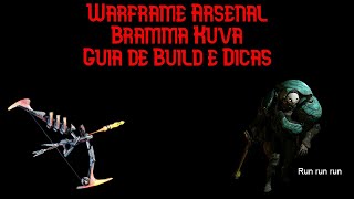 Desatualizado Guia novo na Descrição Warframe  Bramma Kuva  Guia de Build e Dicas [upl. by Reddy464]