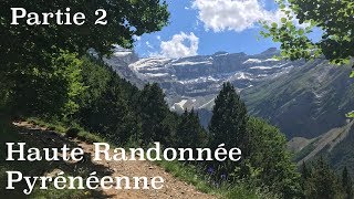 HRP 2019 Aux limites de la marche Partie 2  Béarn et HautesPyrénées les pays du D [upl. by Davon]