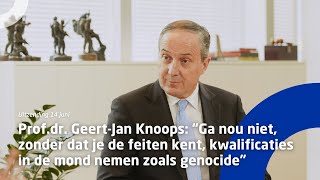 GeertJan Knoops quotGa niet kwalificaties in de mond nemen zoals genocide zonder de feiten te kennenquot [upl. by Anaitak]