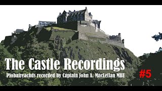 The Castle Recordings  Installment 5 [upl. by Ttenaj373]