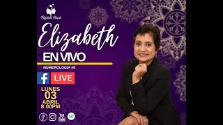 Elizabeth En Vivo │ Numerología 8 [upl. by Andi]