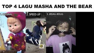 Top 4 Lagu Masha And The Bear Original vs Speed Up vs JJ vs Ultrafunk [upl. by Arick126]