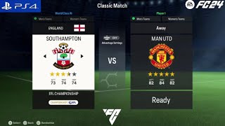 FC 24  Southampton FC VS Manchester United FC  Premier League [upl. by Munson741]