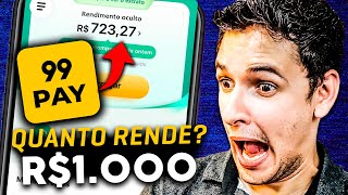 🟡 Conta 99PAY Quanto Rende 1000 reais no 99PAY em 2024 Rendimento 99PAY Vale a Pena SIMULADOR [upl. by Arayc405]