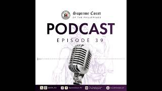 Supreme Court Podcast Episode 39 [upl. by Demmahum]