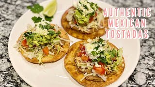 AUTHENTIC Mexican Tostada Recipe  Crispy Fried Corn Tortillas [upl. by Ogden772]