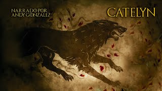 Juego de Tronos  Capitulo 34 quotCatelynquot Audiolibro Español Latino VOZ REAL [upl. by Derril158]