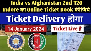 India vs Afghanistan 2nd T20 Ka Online Ticket Kaise Book Hoga Indore Stadium 14 January 2024 Ka [upl. by Bonner]