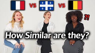 Can The French Speaking Countires Understand Each Other France Quebec Belgium [upl. by Nyre]