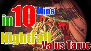 دستني  انهاء النايت فول Valus Taaurc في 10 دقائق Finished valus taaurc nightfall in 10 mins [upl. by Camarata]