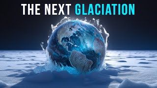 Forget Global Warming A Terrible Ice Age Awaits Us [upl. by Fortune]