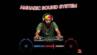 Amharic Sound System Mixtape 2 [upl. by Arawaj]