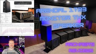 Arendal 1723 Monitor THX Speaker Review [upl. by Eicirtap611]