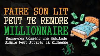 Ce Que Vous Faites Chaque Jour Qui Transforme Votre Vie Financière [upl. by Suoicerpal]