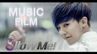 U LTE8 고화질 지드래곤GDRAGON 8llow Me Song MV 유플러스 LTE8 팔로미송 [upl. by Efal651]