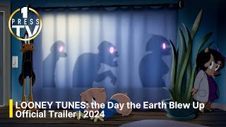 LOONEY TUNES The Day the Earth Blew Up  Official Trailer  2024 [upl. by Apgar]