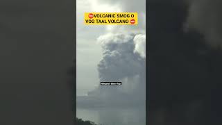 📌TAAL VOLCANO VOLCANIC SMOG O VOG TAAL ERUPTION nylegna taal taaleruption volcanic VOLCANICSMOG [upl. by Rexana]