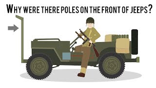 Why were there poles on the front of Jeeps [upl. by Stefanie691]