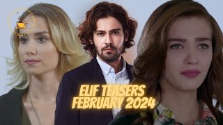 Elif Teasers  February 2024 [upl. by Yenahs]