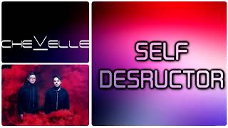 Chevelle  Self Destructor Lyrics on screen [upl. by Javed]