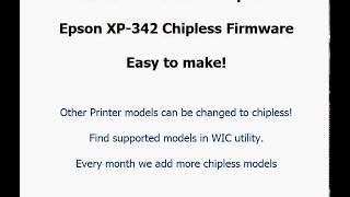 How to make Epson Printer Chipless  chip virtual Firmware for Epson XP342 [upl. by Mcquade]