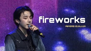 240907 제천 원 썸머나잇 에이머스 은준 Fireworks 직캠  AIMERS EUNJUN FOCUS [upl. by Sclar]