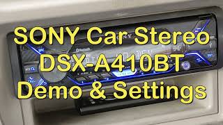 SONY DSX A 410BT Car Stereo Demo amp Settings [upl. by Papst]