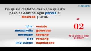 Quiz di lingua italiana da quale dialetto derivano queste parole italiane [upl. by Barron]