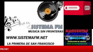 SISTEMA FM ROMANTICA FIN DE SEMANA [upl. by Hallie]