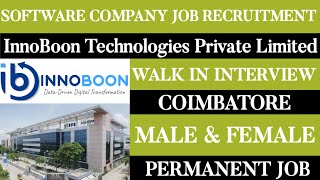 InnoBoon Technologies Pvt Ltd Job VacancyMale amp FemaleCoimbatore JobsPermanent Jobs [upl. by Alvina109]