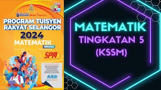 PROGRAM TUISYEN RAKYAT SELANGOR 2024 MATEMATIK TINGKATAN 5 KSSM BAB 7 SUKATAN SERAKAN DATA TERKUMPUL [upl. by Starlin]