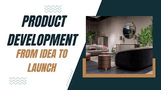 Product Development From Idea to Launch [upl. by Niwrud]