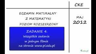 Zadanie 4 Matura maj 2012 PR Funkcja kwadratowa [upl. by Mmada]