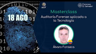 Auditoría Forense aplica a la Tecnología [upl. by Eemiaj386]