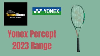 Yonex Percept Range breakdown  Tennis Direct Australia [upl. by Aihtnys540]