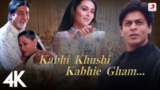 Kabhi Khushi Kabhie Gham  Title Track  Shah Rukh Khan  Lata Mangeshkar  4K Video [upl. by Barbuto]