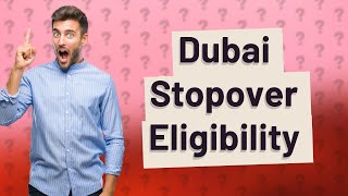 Who is eligible for the Emirates stopover program [upl. by Lechar]