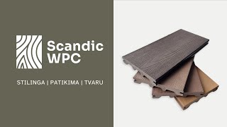 Scandic WPC Terasinės Lentos  MDS Terasos [upl. by Fortin]