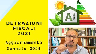 Novità Detrazioni Fiscali 2021 [upl. by Ibrab]