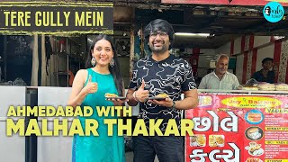 Exploring Ahmedabad With Actor Malhar Thakar  Tere Gully Mein Ep 44  Curly Tales [upl. by Hembree201]