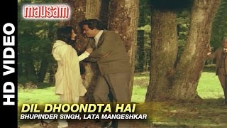 Dil Dhoondta Hai  Mausam  Bhupinder Singh amp Lata Mangeshkar  Sanjeev Kumar amp Sharmila Tagore [upl. by Acila]