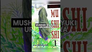 Manga Review 94  Mushishi by Yuki Urushibara [upl. by Yreneh1]