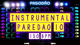 BLOQUINHO DE PAREDÃO 10  150 BPM  INSTRUMENTAL paredão grave pagodãocomgrave [upl. by Amikat]