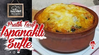 Güveçte ISPANAKLI SUFLE Tarifi  Ispanaklı Sufle Nasıl Yapılır  Yemede Yanında Yat [upl. by Arnold]