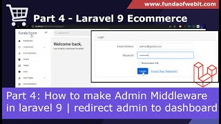 Laravel 9 Ecom  Part 4 How to make Admin Middleware in laravel  redirect admin login to dashboard [upl. by Elleirda580]