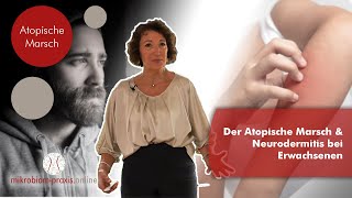 Neurodermitis natürlich behandeln  der Atopische Marsch Teil 2  Mikrobiom Praxis [upl. by Kesia]