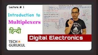 1 Introduction to Multiplexers in Hindi  MUX Basics  2 X 1 MUX Design [upl. by Mehala]