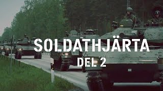 Soldathjärta – Armén 500 år del 2 Krig är ett helvete [upl. by Tyrone]