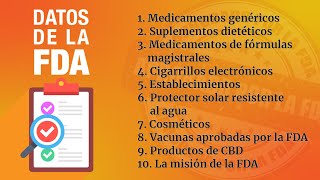 10 datos sobre lo que la FDA aprueba y no aprueba DatosDeLaFDA 110 [upl. by Eellehs569]